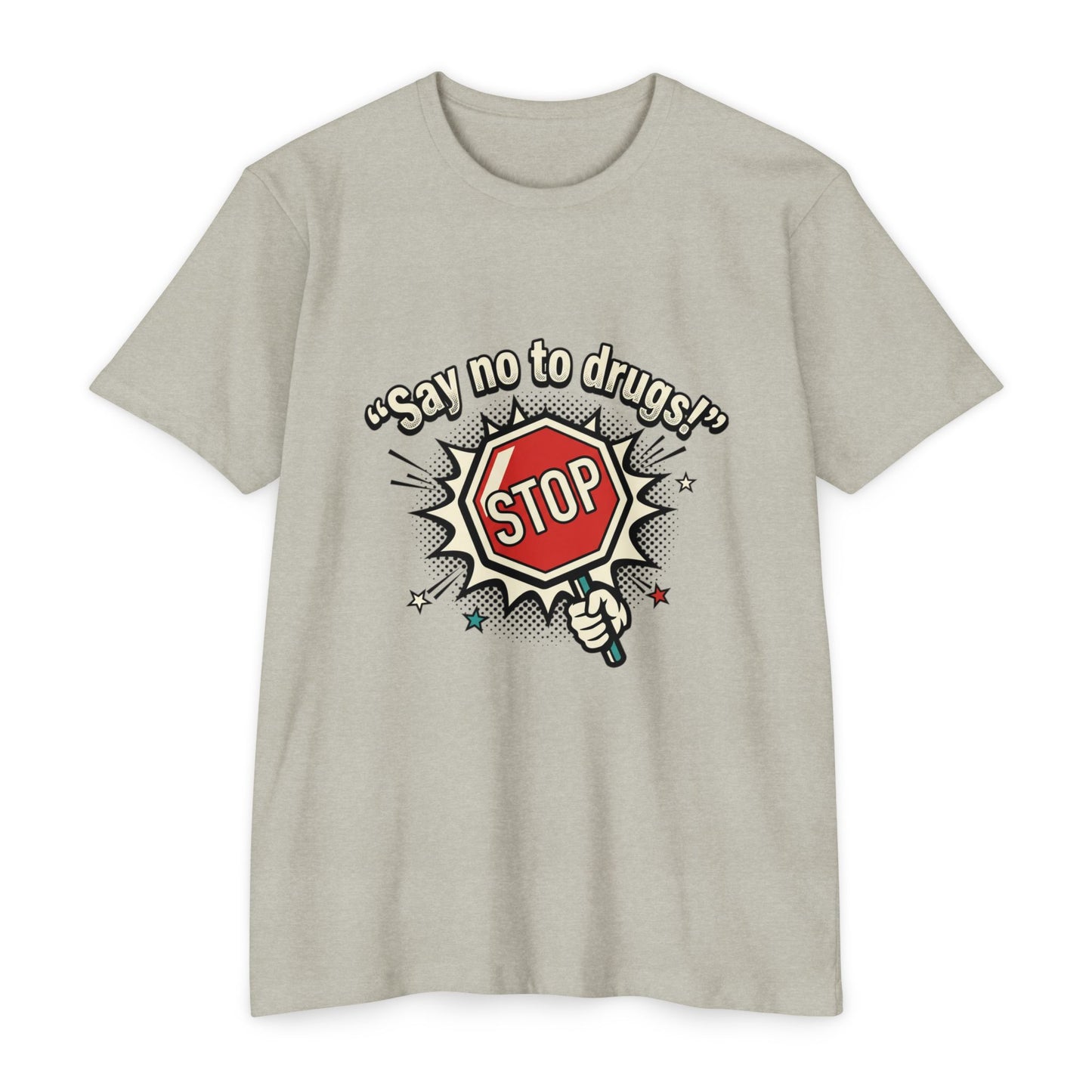 Say No to Drugs Stop Sign T-Shirt