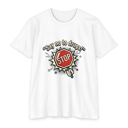 Say No to Drugs Stop Sign T-Shirt