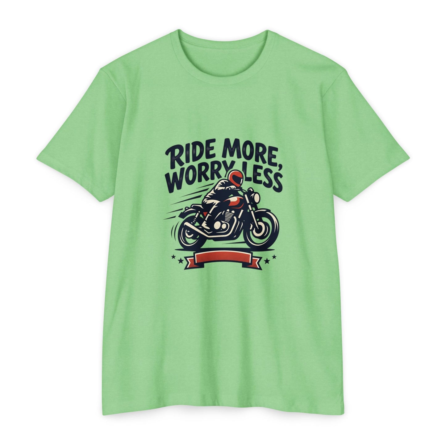 Ride More Worry Less Motorcycle T-Shirt — Biker Tee for Riders & Enthusiasts
