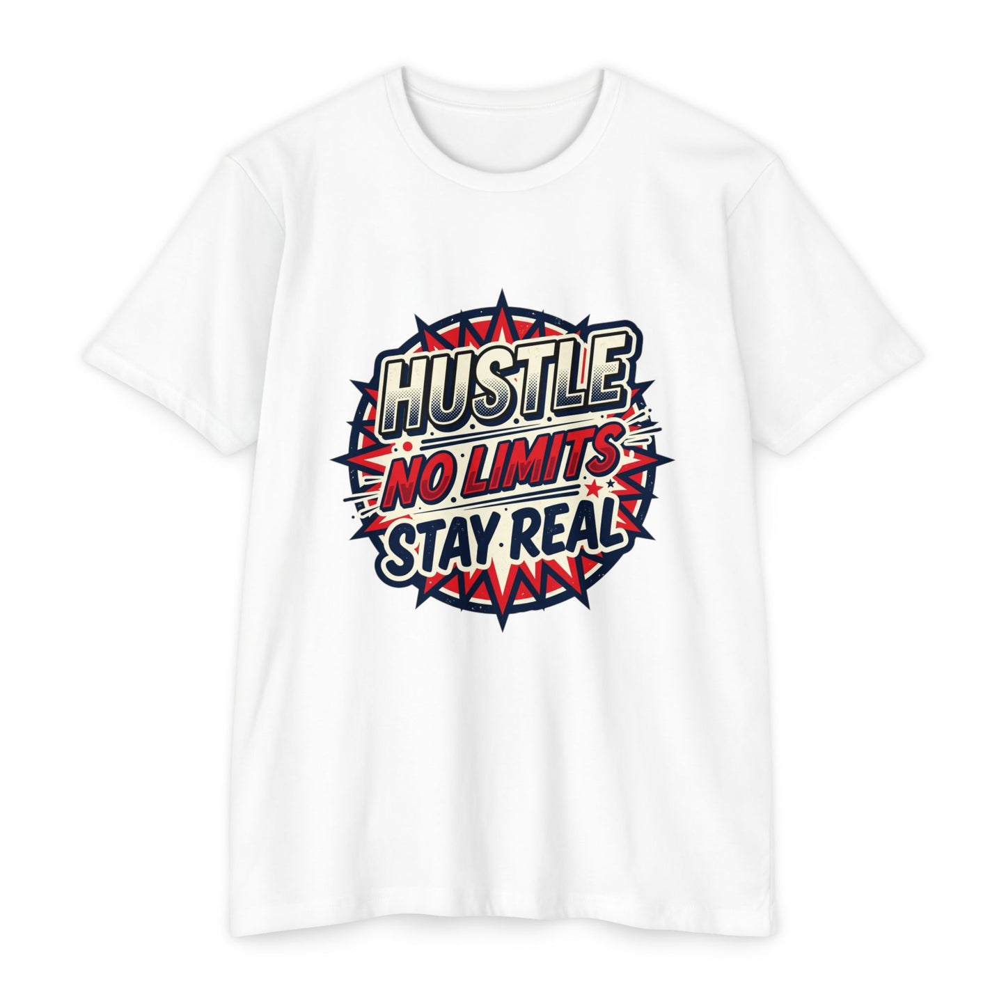 Hustle No Limits Stay Real Graphic T-Shirt