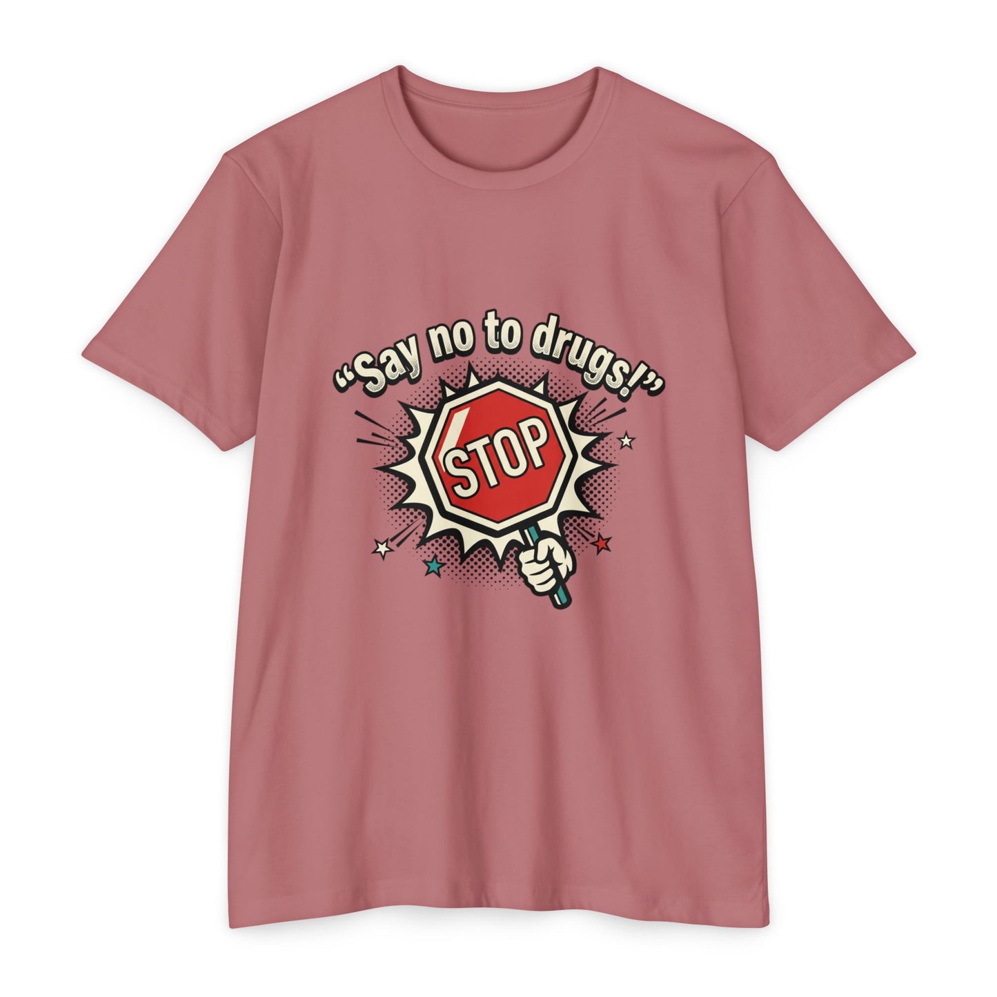 Say No to Drugs Stop Sign T-Shirt