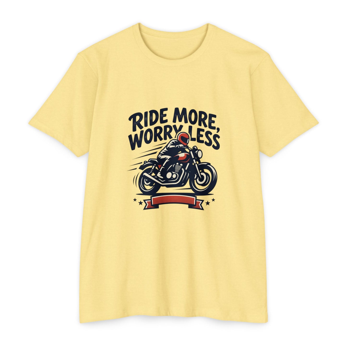 Ride More Worry Less Motorcycle T-Shirt — Biker Tee for Riders & Enthusiasts