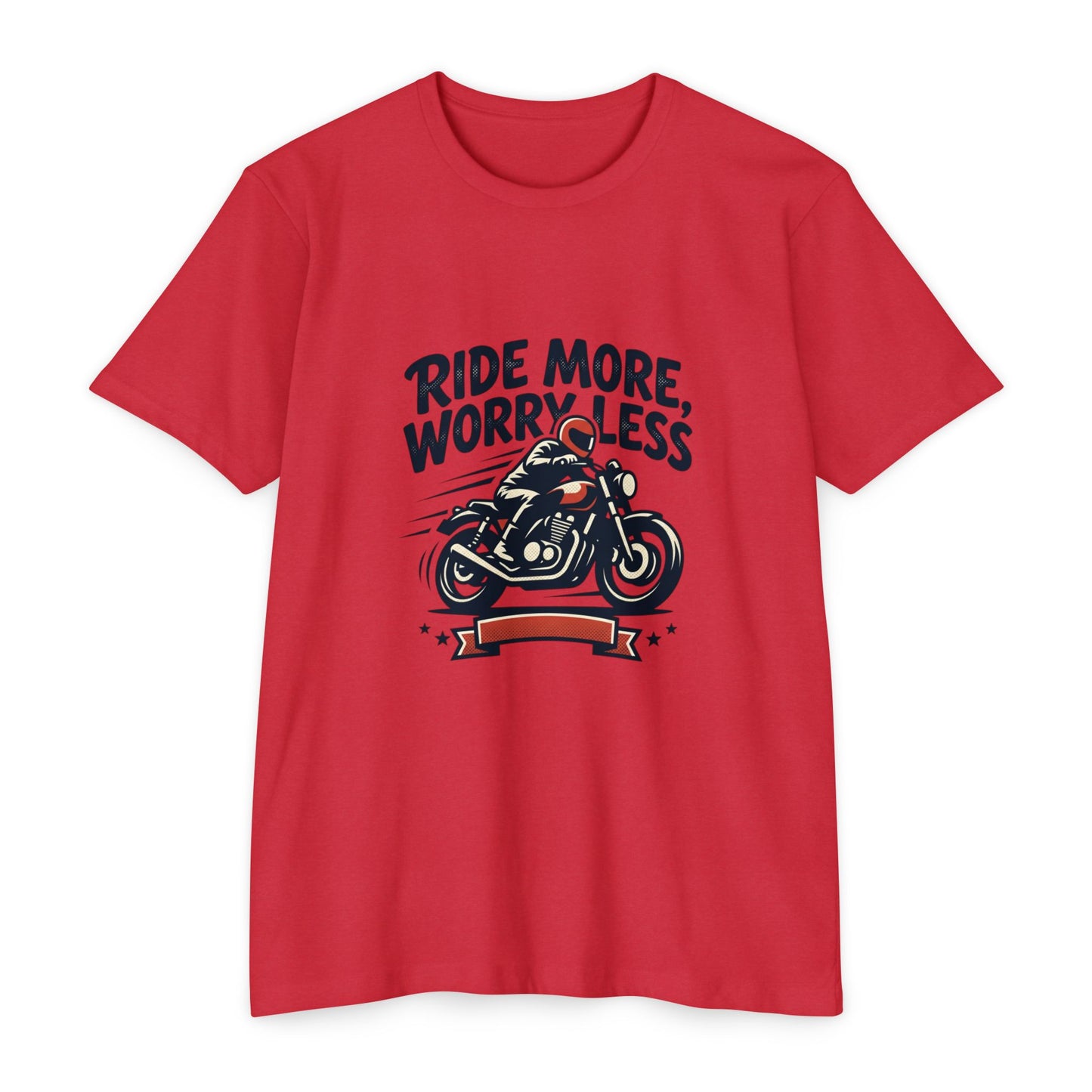 Ride More Worry Less Motorcycle T-Shirt — Biker Tee for Riders & Enthusiasts
