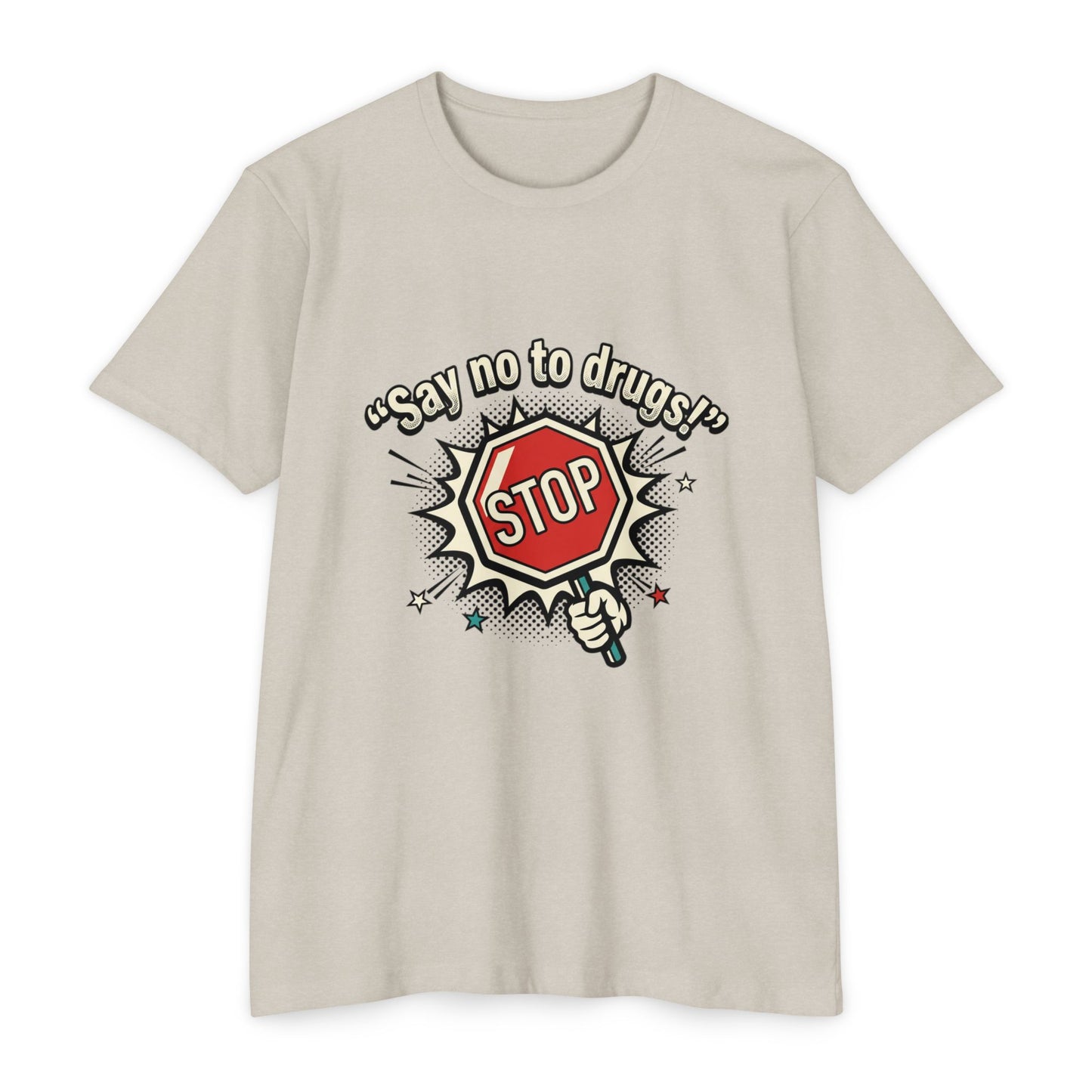 Say No to Drugs Stop Sign T-Shirt