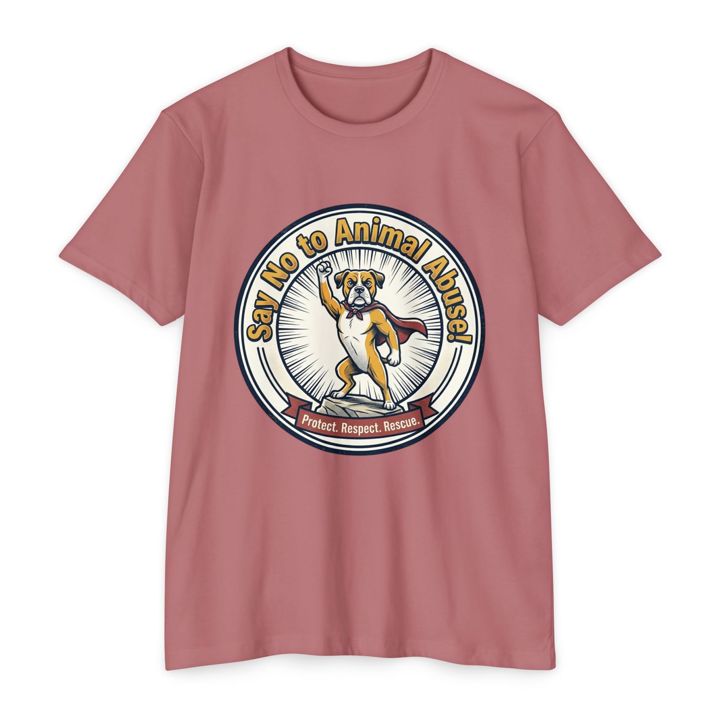 Say No to Animal Abuse T-Shirt – Protect, Respect, Rescue Animal Rights Tee