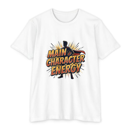 Main Character Energy T-Shirt
