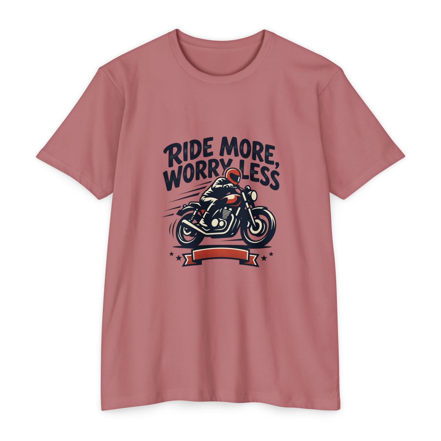 Ride More Worry Less Motorcycle T-Shirt — Biker Tee for Riders & Enthusiasts