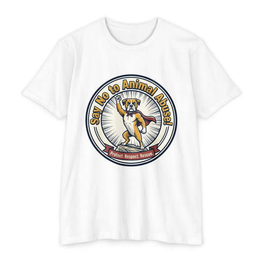 Say No to Animal Abuse T-Shirt – Protect, Respect, Rescue Animal Rights Tee